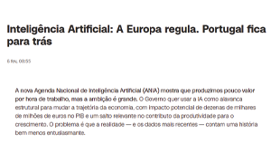 Inteligência Artificial: A Europa regula. Portugal fica para trás